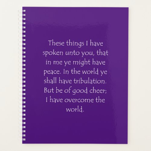 Scripture Quote John 16 33 Planner