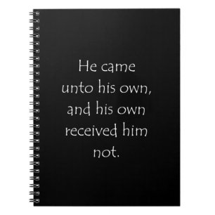 Scripture Quote John 1 11 Notebook