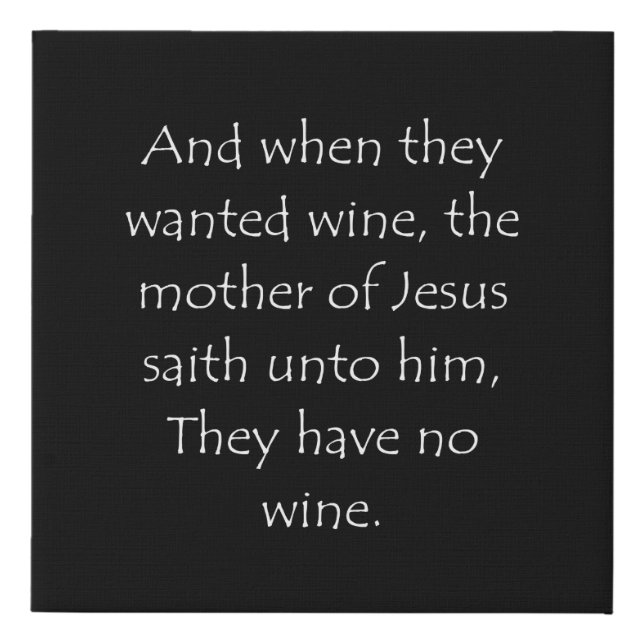 Scripture Quote John 2 3 Faux Canvas Print (Front)