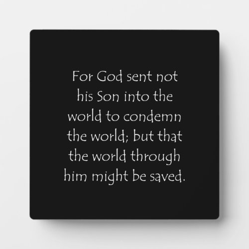 Scripture Quote John 3 17 Plaque