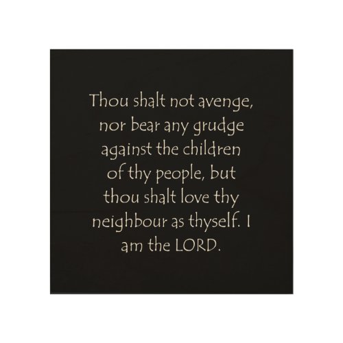 Scripture Quote Leviticus 19 18 Wood Wall Art