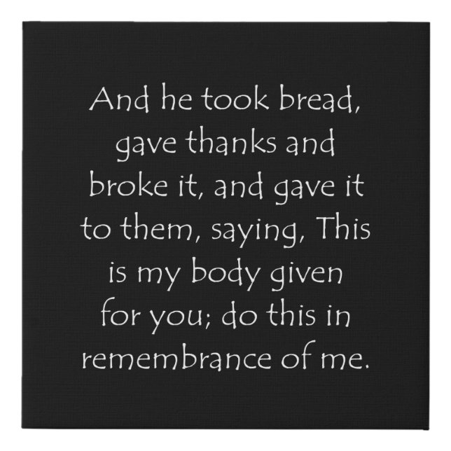 Scripture Quote Luke 22 19 Faux Canvas Print (Front)