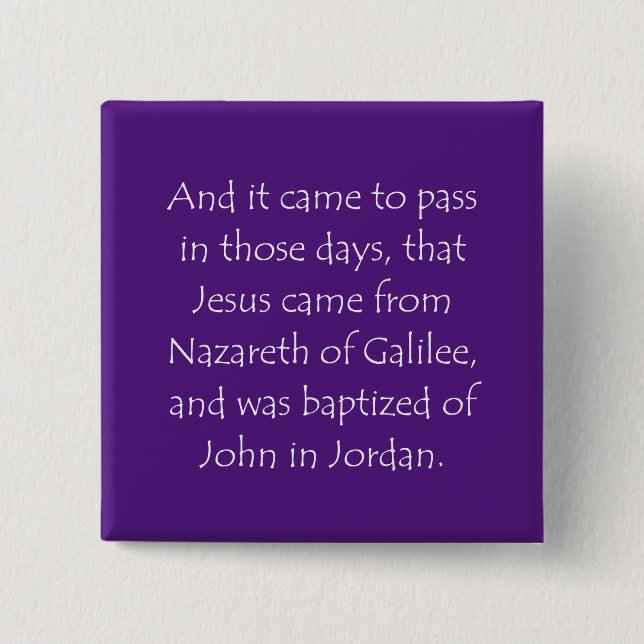 Scripture Quote Mark 1 9 Button (Front)