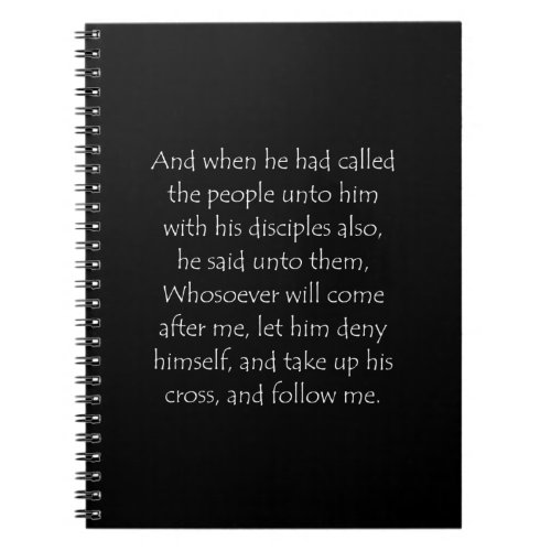 Scripture Quote Mark 8 34 Notebook