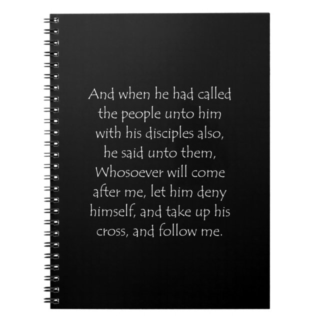 Scripture Quote Mark 8 34 Notebook (Front)