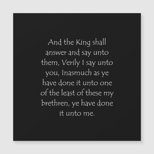 Scripture Quote Matthew 25 40 (Front)