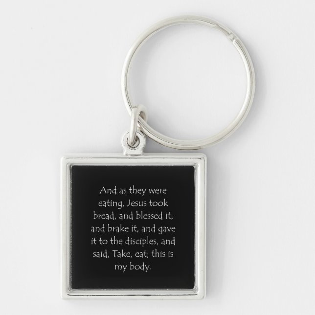 Scripture Quote Matthew 26 26 Keychain (Front)
