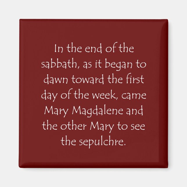 Scripture Quote Matthew 28 1 Magnet (Front)