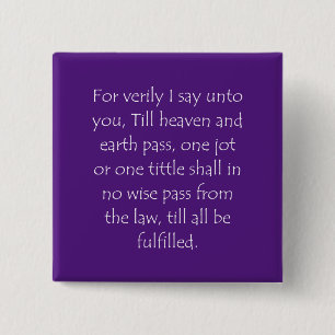 Scripture Quote Matthew 5 18 Button