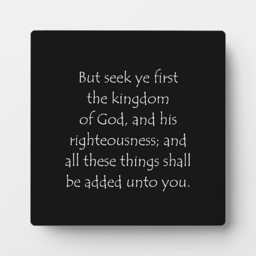 Scripture Quote Matthew 6 33 Plaque