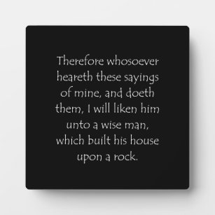 Scripture Quote Matthew 7 24 Plaque