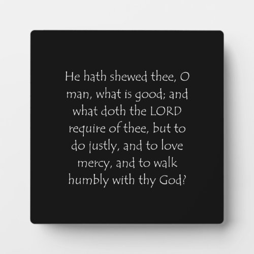 Scripture Quote Micah 6 8 Plaque