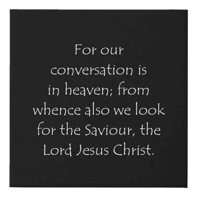 Scripture Quote Philippians 3 20 Faux Canvas Print (Front)