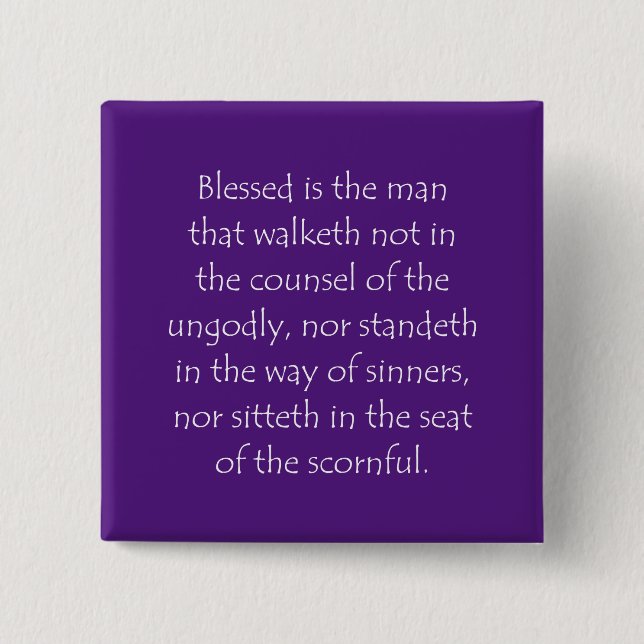 Scripture Quote Psalms 1 1 Button (Front)