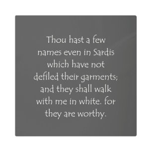 Scripture Quote Revelation 3 4 Metal Print