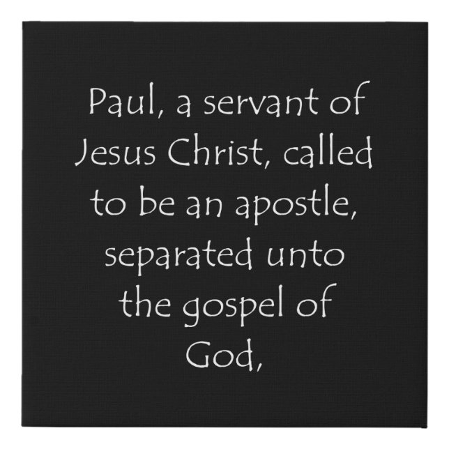 Scripture Quote Romans 1 1 Faux Canvas Print (Front)
