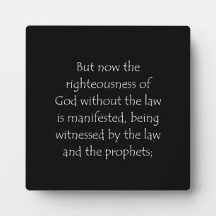 Scripture Quote Romans 3 21 Plaque