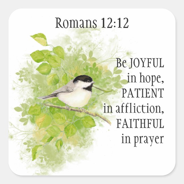 Scripture Romans 12:12 Joyful, Patient, Faithful Square Sticker (Front)