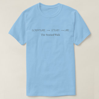 Scripture Story Life – Brown Text T-Shirt