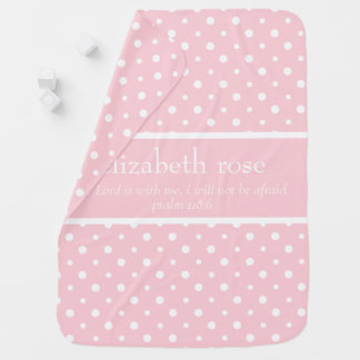 Scripture Verse (Psalm 118:6) Pink/White Monogram Baby Blanket