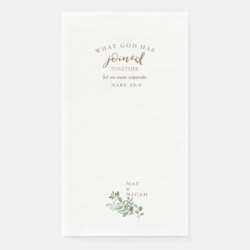 Scripture What God Has Joined Wedding Paper Guest Towels