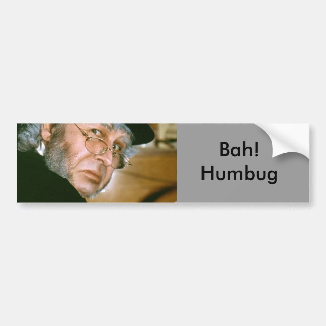 scrooge, Bah! Humbug Bumper Sticker (Front)
