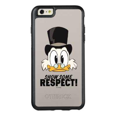 Scrooge McDuck | Show Some Respect! OtterBox iPhone 6/6s Plus Case