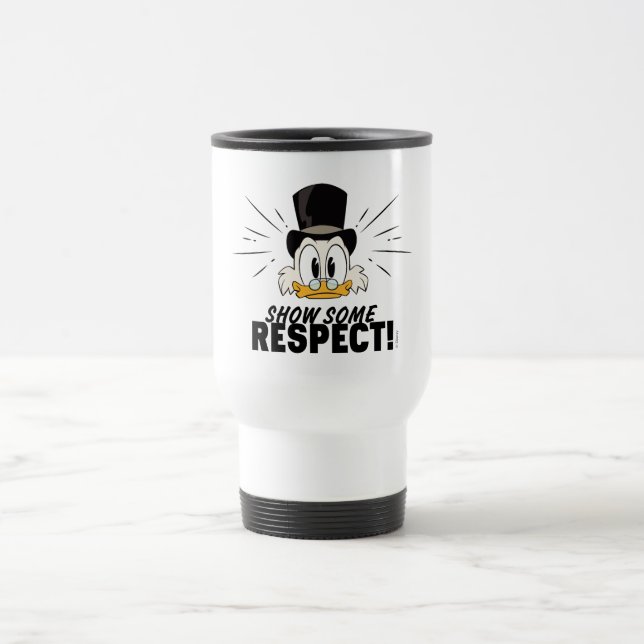 Scrooge McDuck | Show Some Respect! Travel Mug (Center)