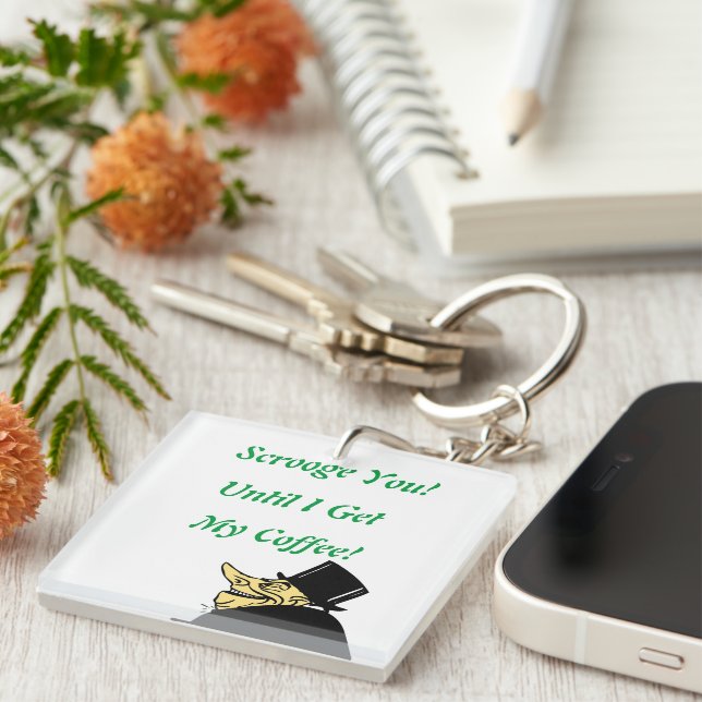 Scrooge You! Cute, cartoon, Christmas Keychain (Front Right)