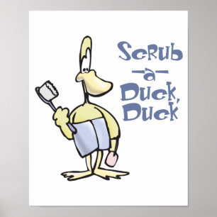 scrub a duck duck poster