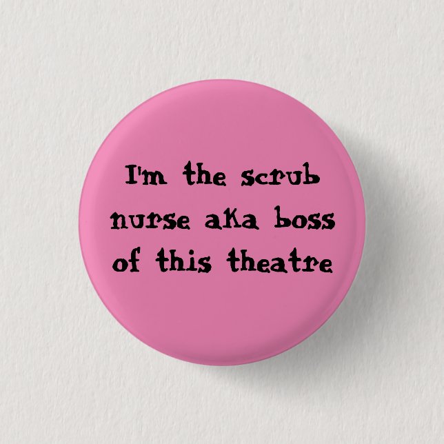 Scrub nurse badge pinback button (Front)