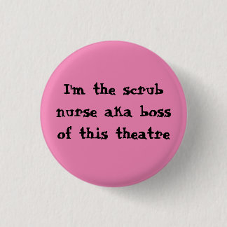 Scrub nurse badge pinback button