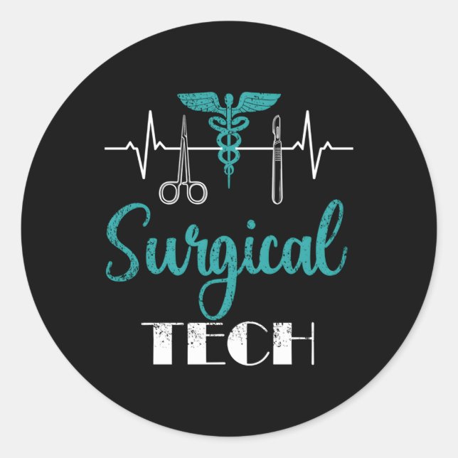 Scrub Tech Surgical Tech Week Technologist Technic Classic Round Sticker (Front)