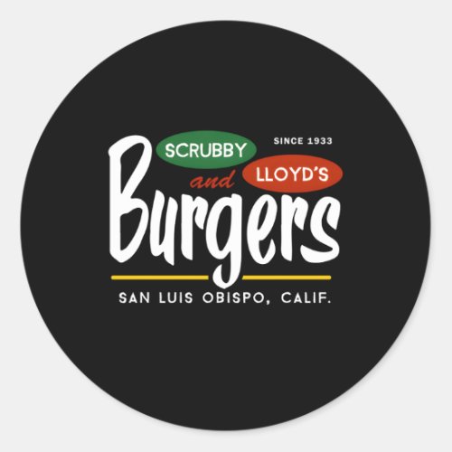 Scrubby LloydS Burgers San Luis Obispo California Classic Round Sticker