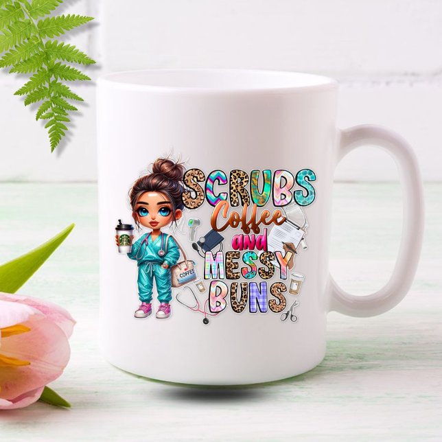 Scrubs, Coffee, Messy Buns Nurse Coffee Mug (Creator Uploaded)