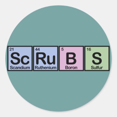 Scrubs made of Elements Classic Round Sticker