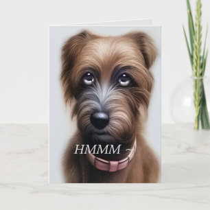 SCRUFFY BELATED BIRTHDAY CARD