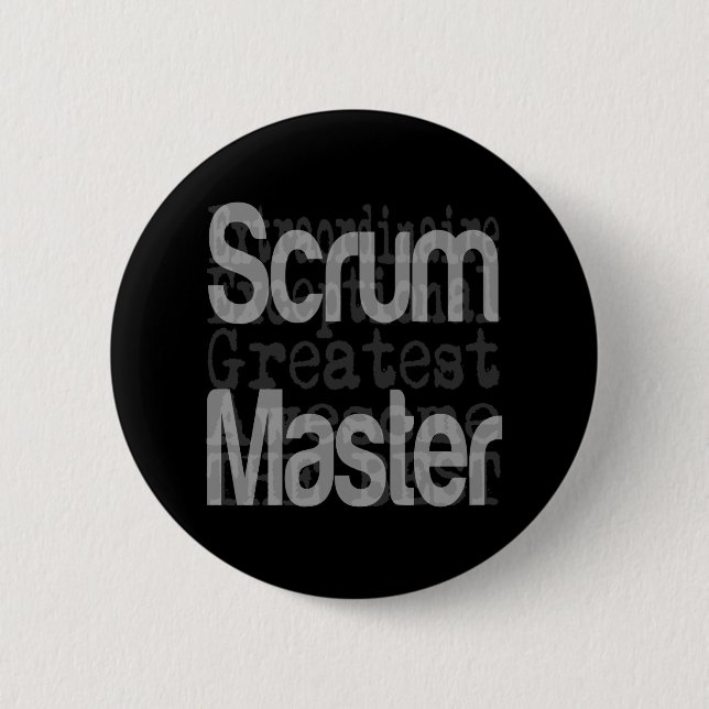 Scrum Master Extraordinaire Button (Front)