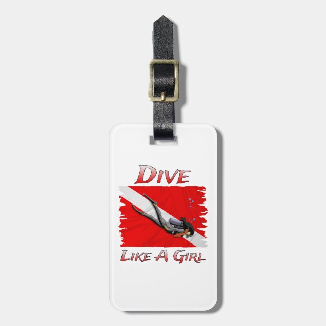 SCUBA Dive Like A Girl Luggage Tag (Front Vertical)