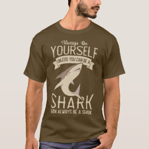 Scuba Diver Be A Shark Funny Week Of Sharks EventT T-Shirt