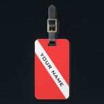 SCUBA DIVER FLAG PERSONAL LUGGAGE TAG<br><div class="desc">SCUBA divers luggage tag is ideal for tagging your SCUBA gear or for traveling.  
You may use these tags to identify your travel luggage,  to mark your diving equipment (differentiate it from other SCUBA divers´ )
;) just an idea!</div>