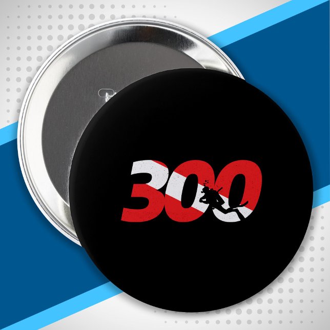 Scuba Diver Gift - 300th Dive - Diver Down Diving Button (Creator Uploaded)