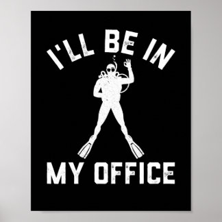 Scuba Diver Gift for Men Funny Scuba Diving Gift Poster