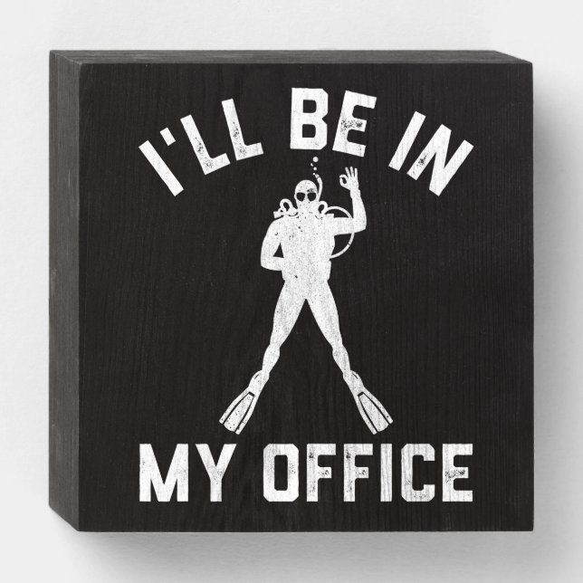 Scuba Diver Gift for Men Funny Scuba Diving Gift Wooden Box Sign (Front Horizontal)