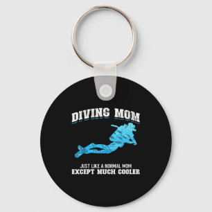 Scuba Diver Girl Diving Mom Just Like A Normal Dad Keychain