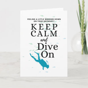 Scuba Diver Keep Calm Dive On Card