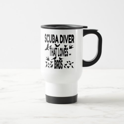 Scuba Diver Loves Birds Travel Mug