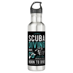 Scuba Diving Born To Dive Sports Stainless Steel Water Bottle