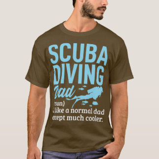 Scuba Diving Dad Definition Fathers Day Divers Fun T-Shirt