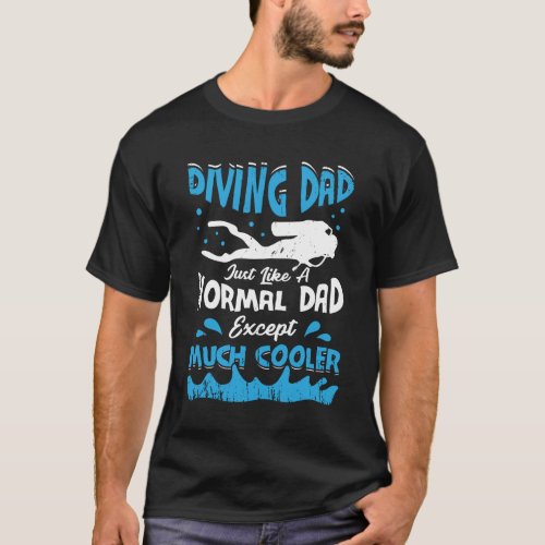 Scuba Diving Dad Diver Father Instructor Gift T_Shirt